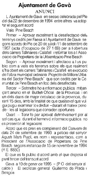 Anuncio Oficial publicado por el Ayuntamiento de Gav� en el diario La Vanguardia sobre el acuerdo del Pleno del Ayuntamiento de Gav� de Diciembre 1994 para abrir las calles Calafell y Tellinaires a trav�s de Pine Beach (19 de Enero de 1995)